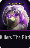 Assassin Killers "The Bird"